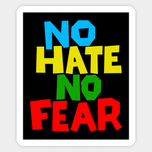 No Hate No Fear Sticker